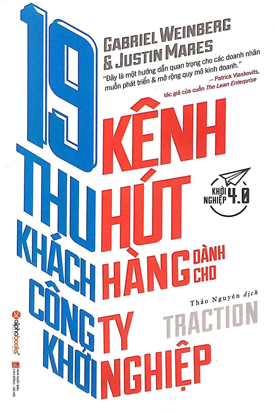 19 kênh thu hút khách hàng dành cho công ty khởi nghiệp - Ảnh 2