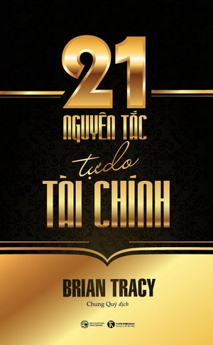 21 nguyên tắc tự do tài chính (tái bản 2021) - Ảnh 2