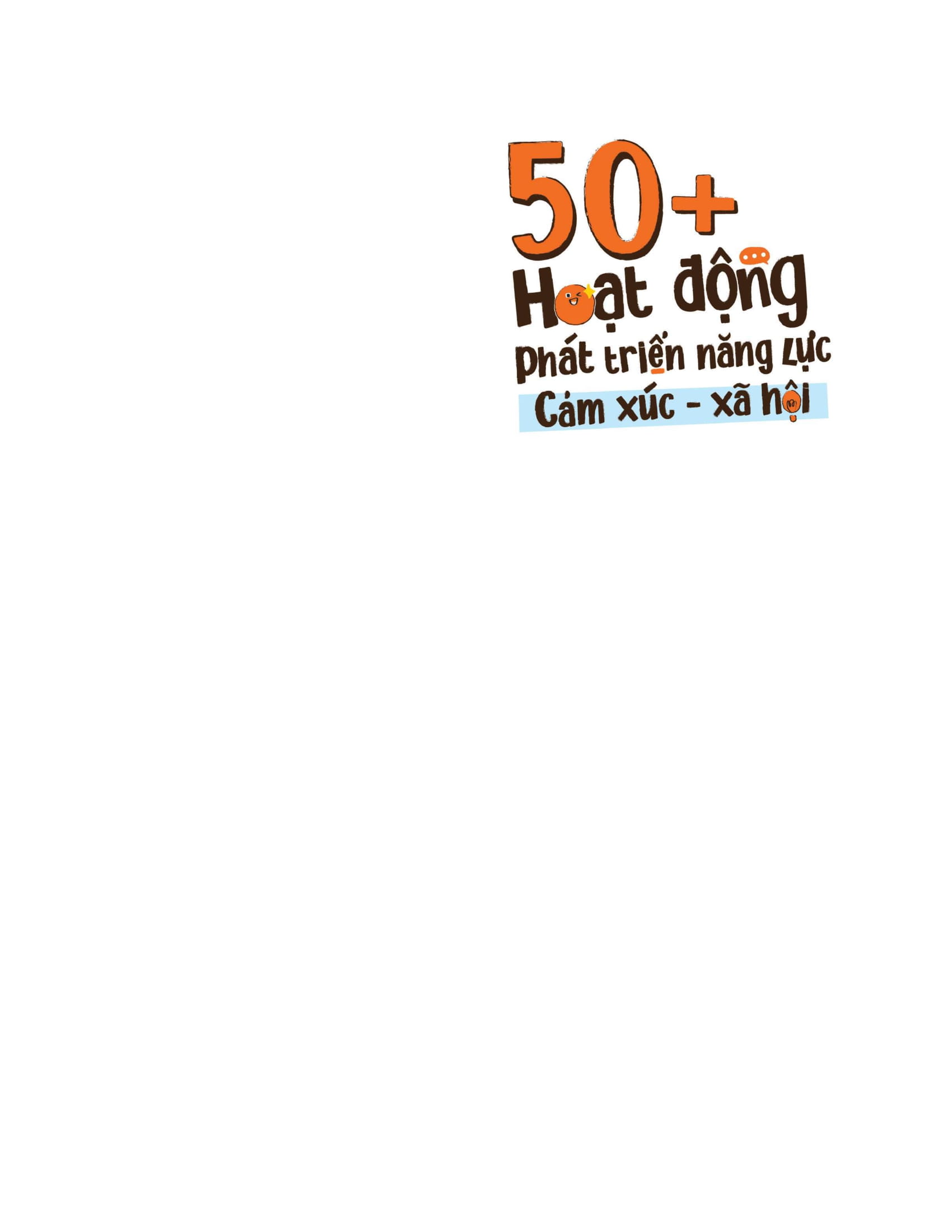 50+ Hoạt Động Phát Triển Năng Lực Cảm Xúc-Xã Hội - Ảnh 2