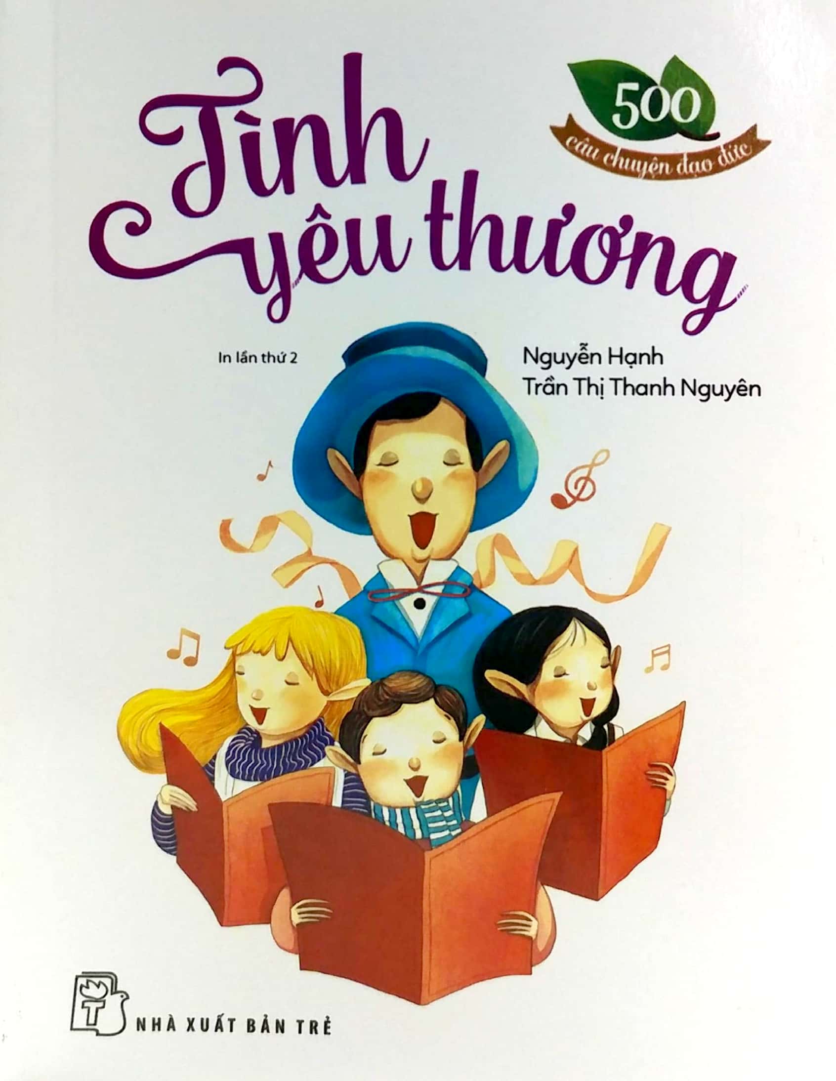 500 câu chuyện đạo đức: tình yêu thương - Ảnh 2