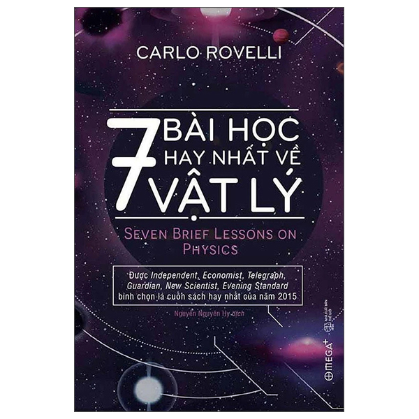 7 Bài Học Hay Nhất Về Vật Lý - Seven Brief Lessons On Physics (Tái Bản 2025)
