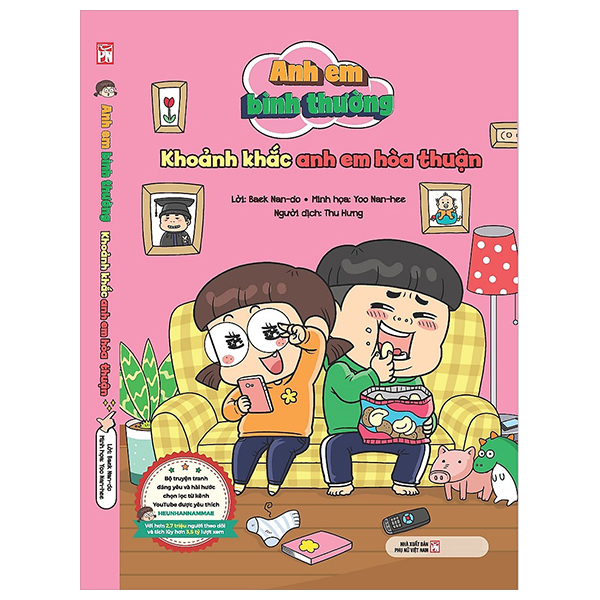 anh em bình thường - khoảnh khắc anh em hòa thuận