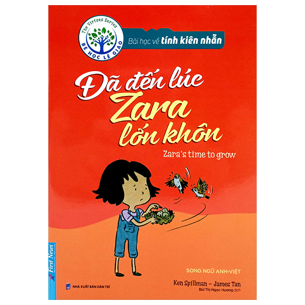 bài học về tính kiên nhẫn - đã đến lúc zara lớn khôn (song ngữ anh - việt) (tái bản 2024)