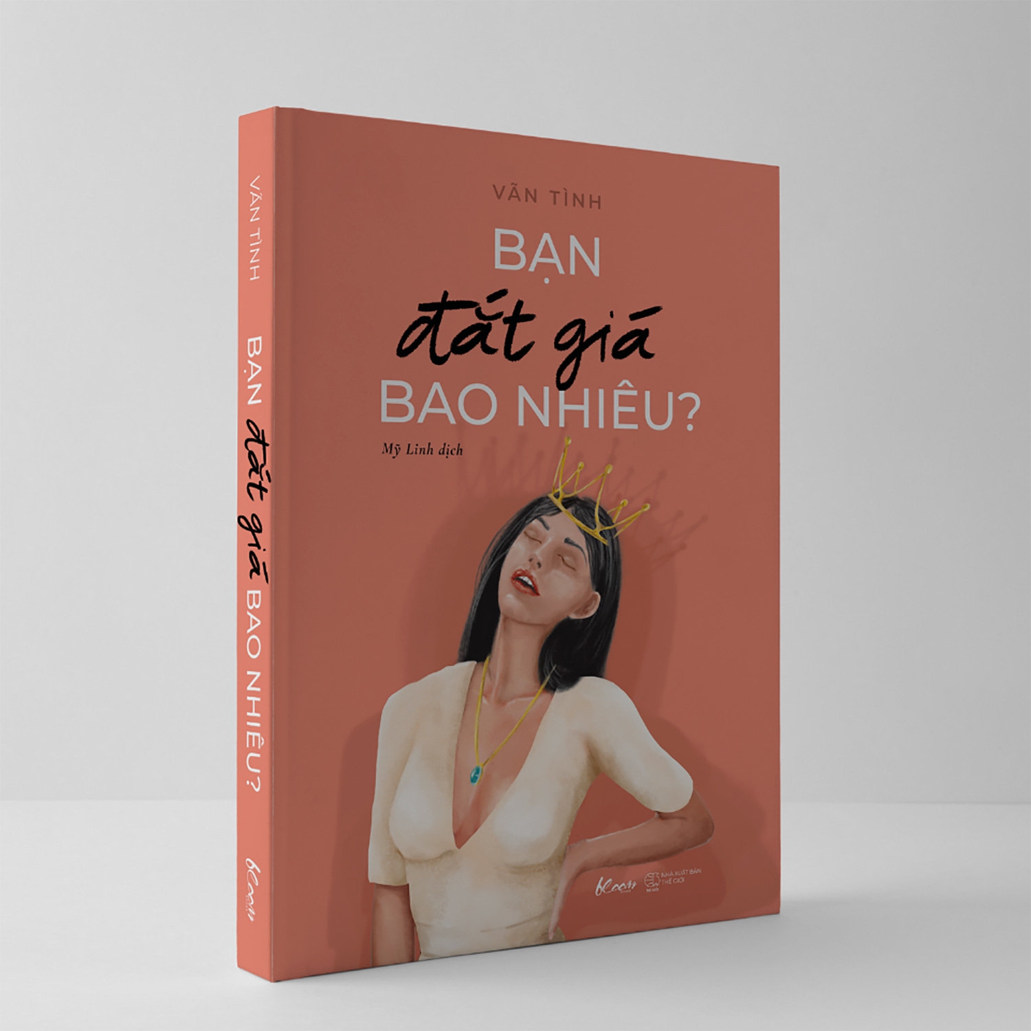 bạn đắt giá bao nhiêu? (tái bản 2025) - Ảnh 5
