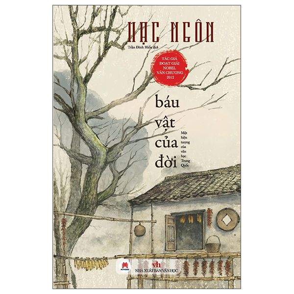 Báu Vật Của Đời - Một Hiện Tượng Của Văn Học Trung Quốc - Bìa Cứng