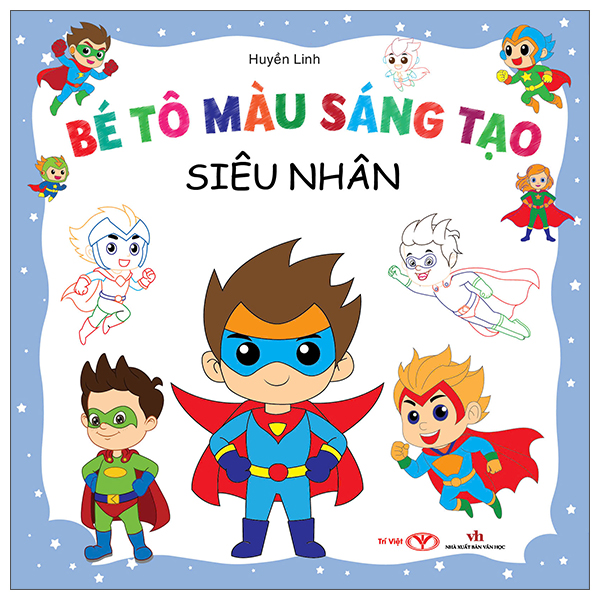 Bé Tô Màu Sáng Tạo - Siêu Nhân