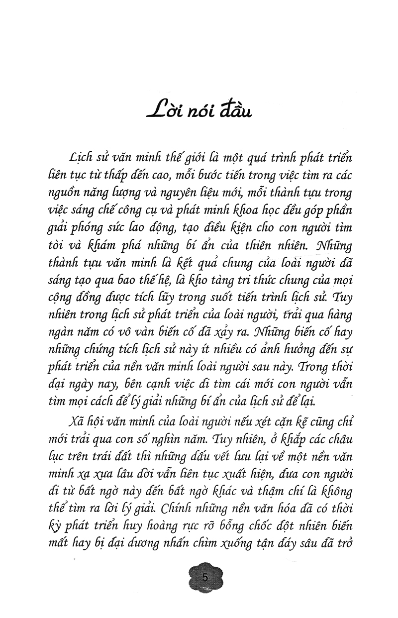 bí ẩn những nền văn minh trên thế giới - Ảnh 5