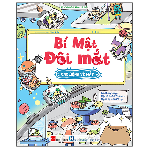 Bí Mật Đôi Mắt - Thám Hiểm Hành Tinh Mắt - Ảnh 11