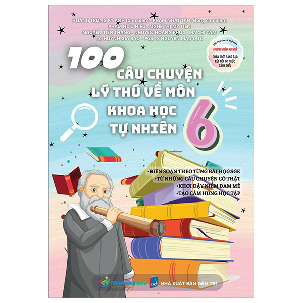 Bộ 100 Câu Chuyện Lý Thú Về Môn Khoa Học Tự Nhiên 6