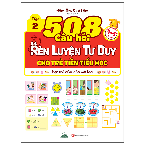 Bộ
						
										
										508 Câu Hỏi Rèn Luyện Tư Duy Cho Trẻ Tiền Tiểu Học - Học Mà Chơi, Chơi Mà Học - Dành Cho Trẻ Từ 3-4 Tuổi - Tập 2 - Ảnh 4