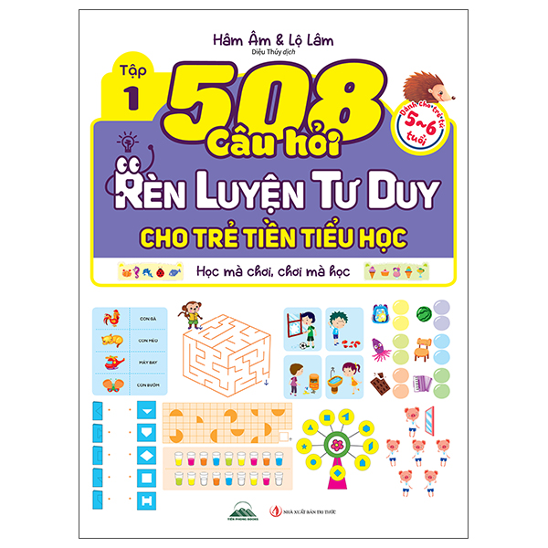 Bộ
						
										
										508 Câu Hỏi Rèn Luyện Tư Duy Cho Trẻ Tiền Tiểu Học - Học Mà Chơi, Chơi Mà Học - Dành Cho Trẻ Từ 4-5 Tuổi - Tập 1 - Ảnh 5