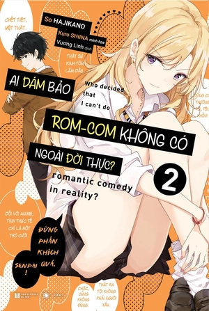 bộ ai dám bảo rom-com không có ngoài đời thực? - tập 2 - bản đặc biệt - tặng kèm postcard + poster - Ảnh 2