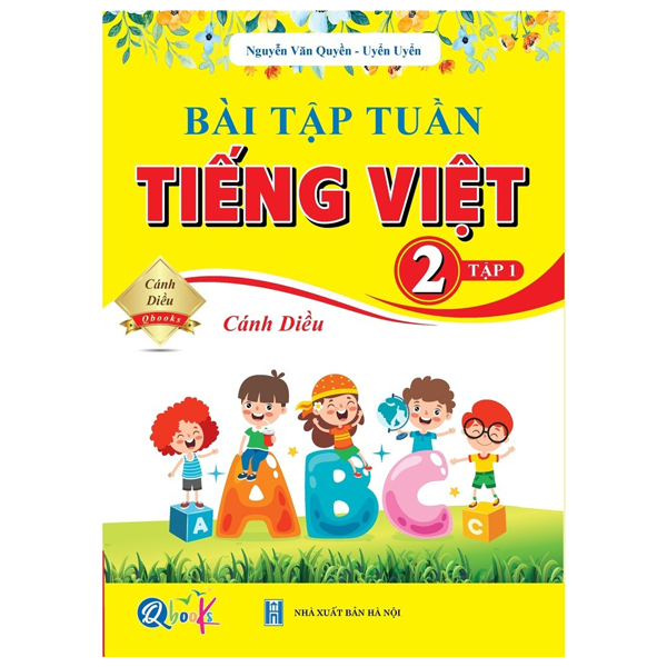 Bộ Bài Tập Tuần Tiếng Việt 2 - Tập 1 (Biên Soạn Theo Chương Trình SGK Cánh Diều)