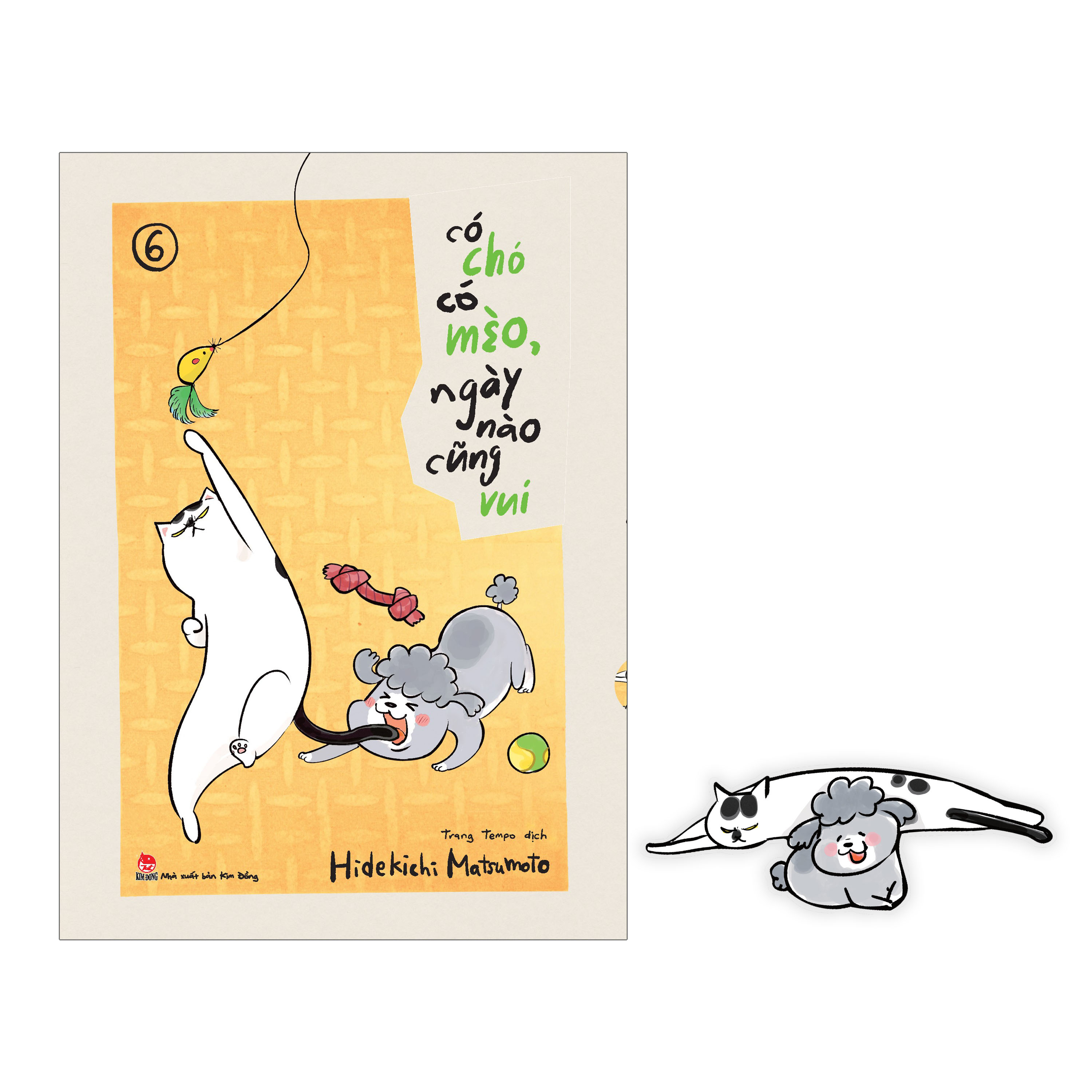 bộ có chó có mèo, ngày nào cũng vui - tập 6 - tặng kèm bookmark - Ảnh 2