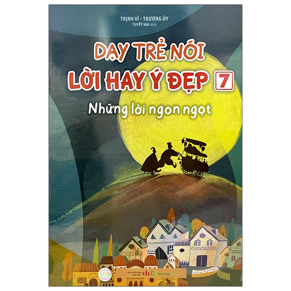 Bộ Dạy Trẻ Nói Lời Hay Ý Đẹp - Quyển 1 - 5 (Bộ Túi 5 Cuốn) - Ảnh 12