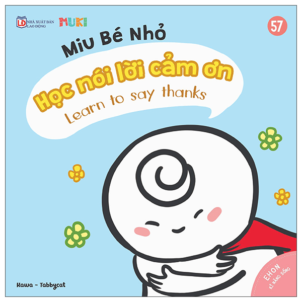 Bộ
						
										
										Ehon Kĩ Năng Sống - Miu Bé Nhỏ - Tập 58 - Học Nói Lời Xin Lỗi - Ảnh 10