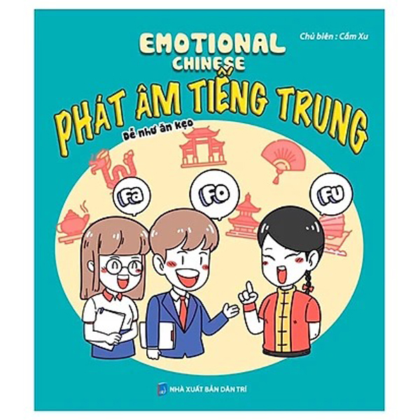 Bộ Emotional Chinese - Học Tiếng Trung Dễ Như Ăn Kẹo - Tập 1 - Khởi Động - Sách Bài Tập - Ảnh 7