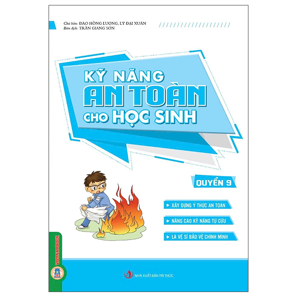Bộ
						
										
										Kỹ Năng An Toàn Cho Học Sinh - Quyển 3 - Ảnh 9