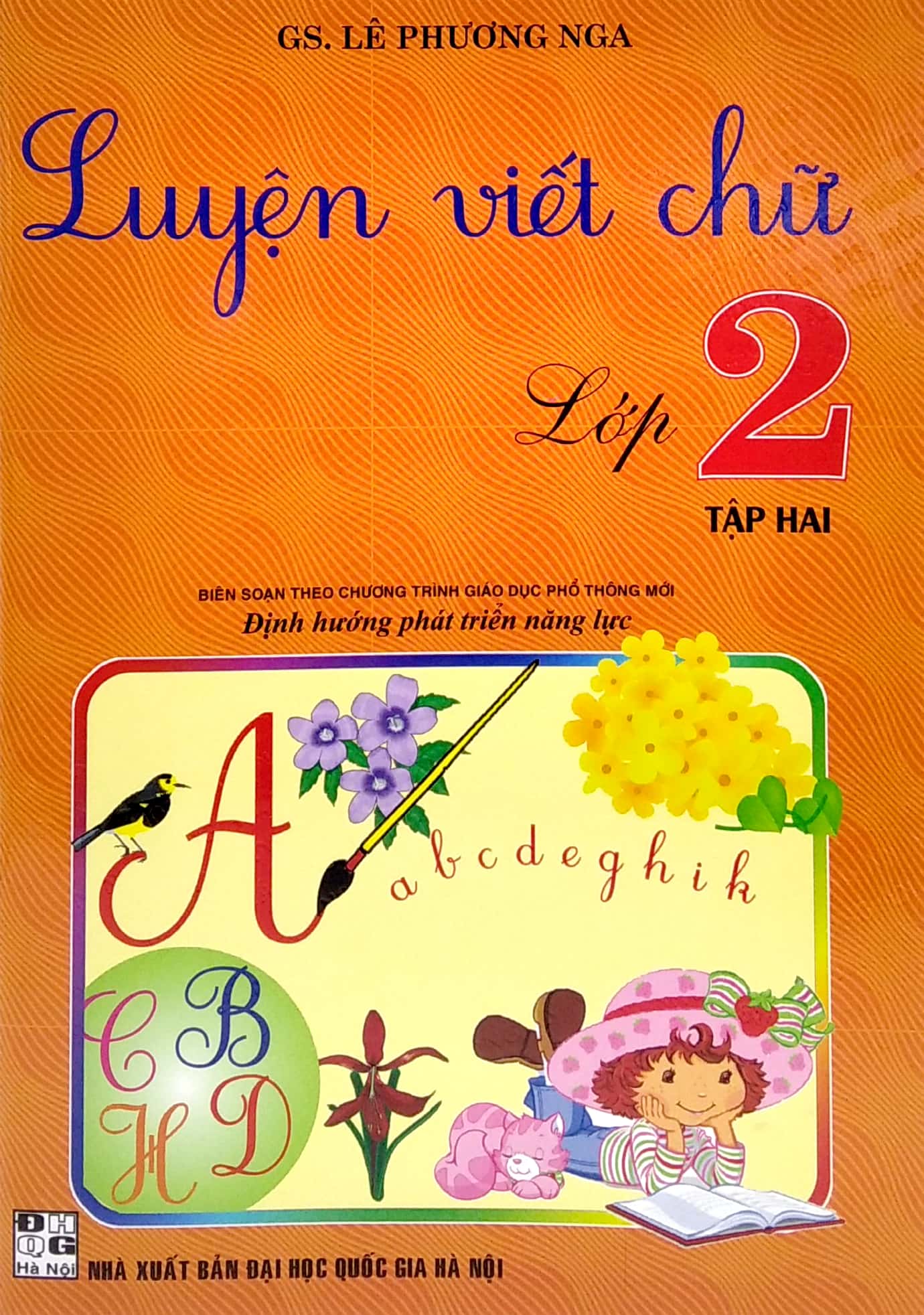bộ luyện viết chữ lớp 2 - tập 2 (biên soạn theo chương trình giáo dục phổ thông mới) - Ảnh 2