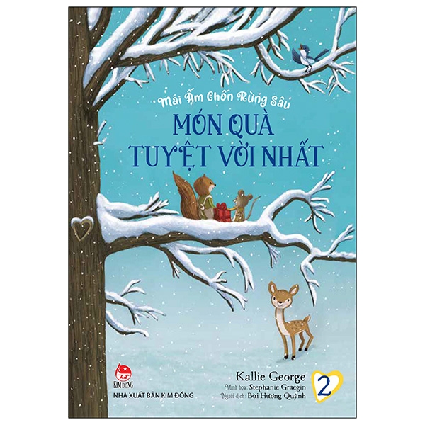 bộ mái ấm chốn rừng sâu - tập 2 - món quà tuyệt vời nhất