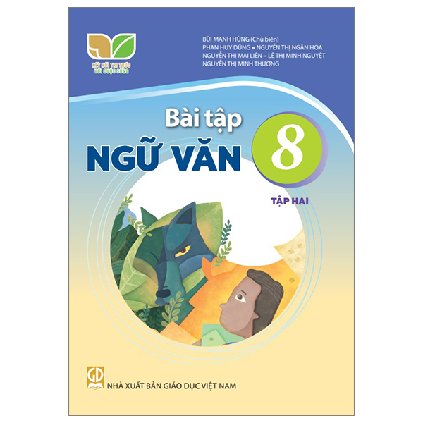 Bo
						
										
										Ngu Van 8 - Tap 1 (Ket Noi Tri Thuc) (Chuan) - Ảnh 13