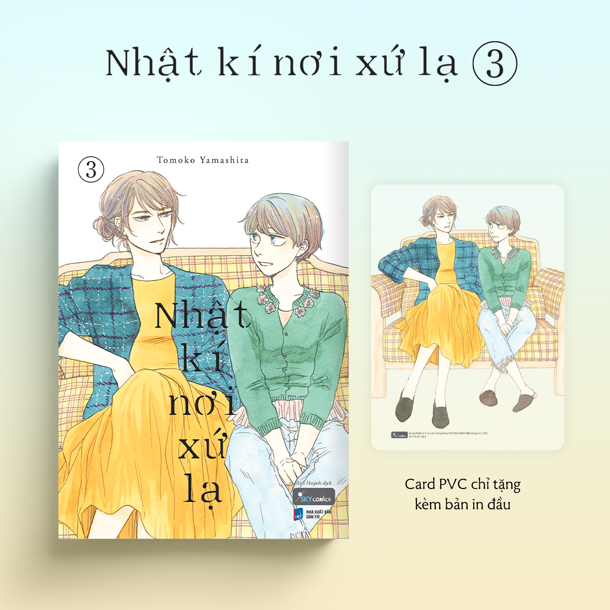 Bộ Nhật Kí Nơi Xứ Lạ - Tập 3 - Tặng Kèm Card PVC - Ảnh 2