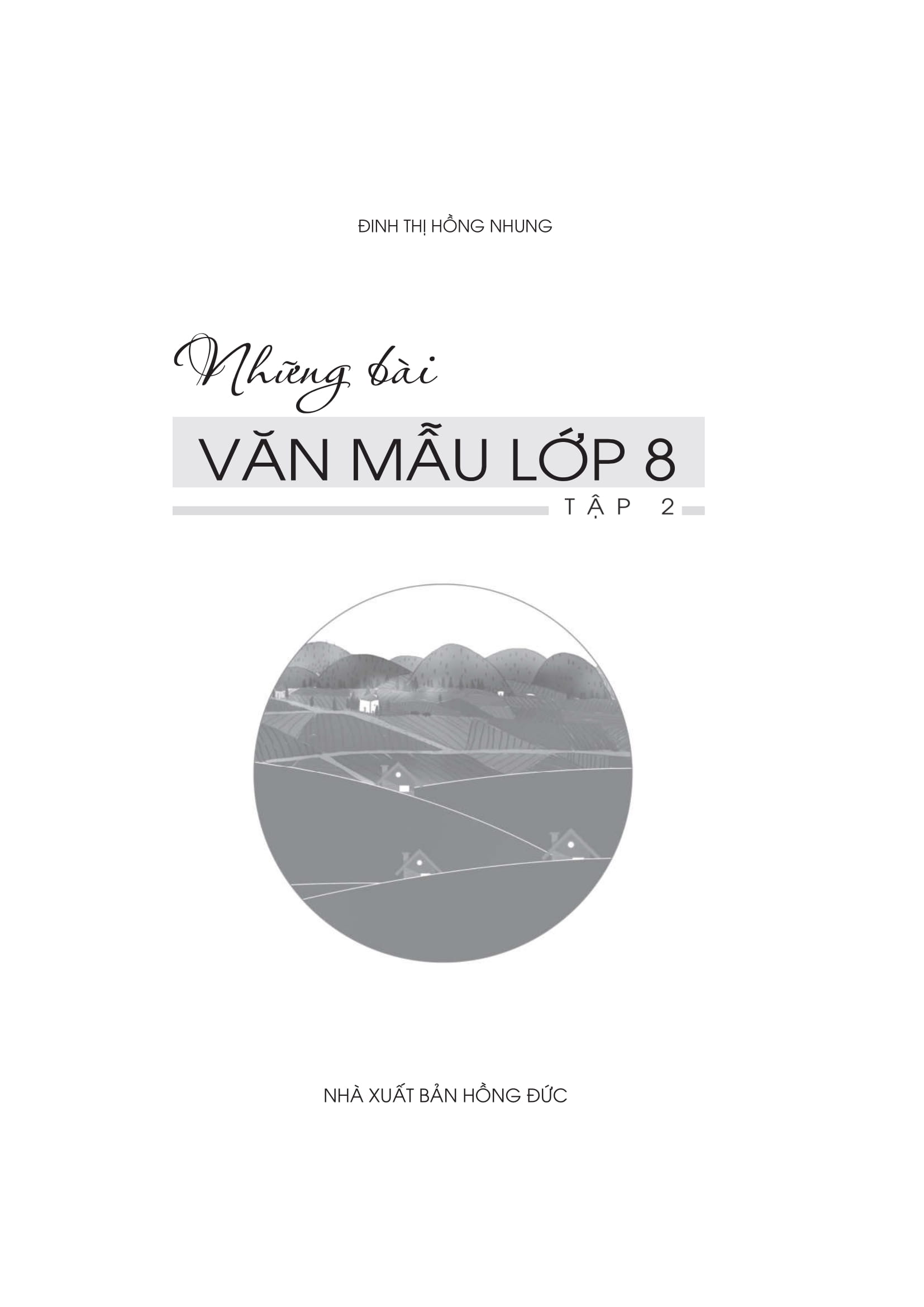bộ những bài văn mẫu 8 - tập 2 - Ảnh 4