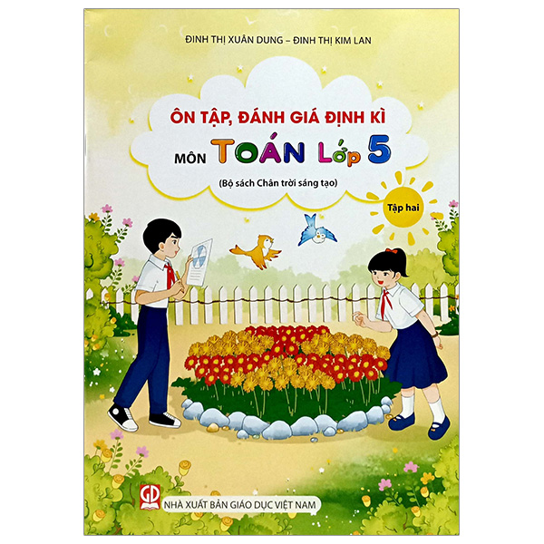 Bo
						
										
										On Tap, Danh Gia Dinh Ki Mon Toan Lop 5 - Tap 2 (Chan Troi) (Chuan)