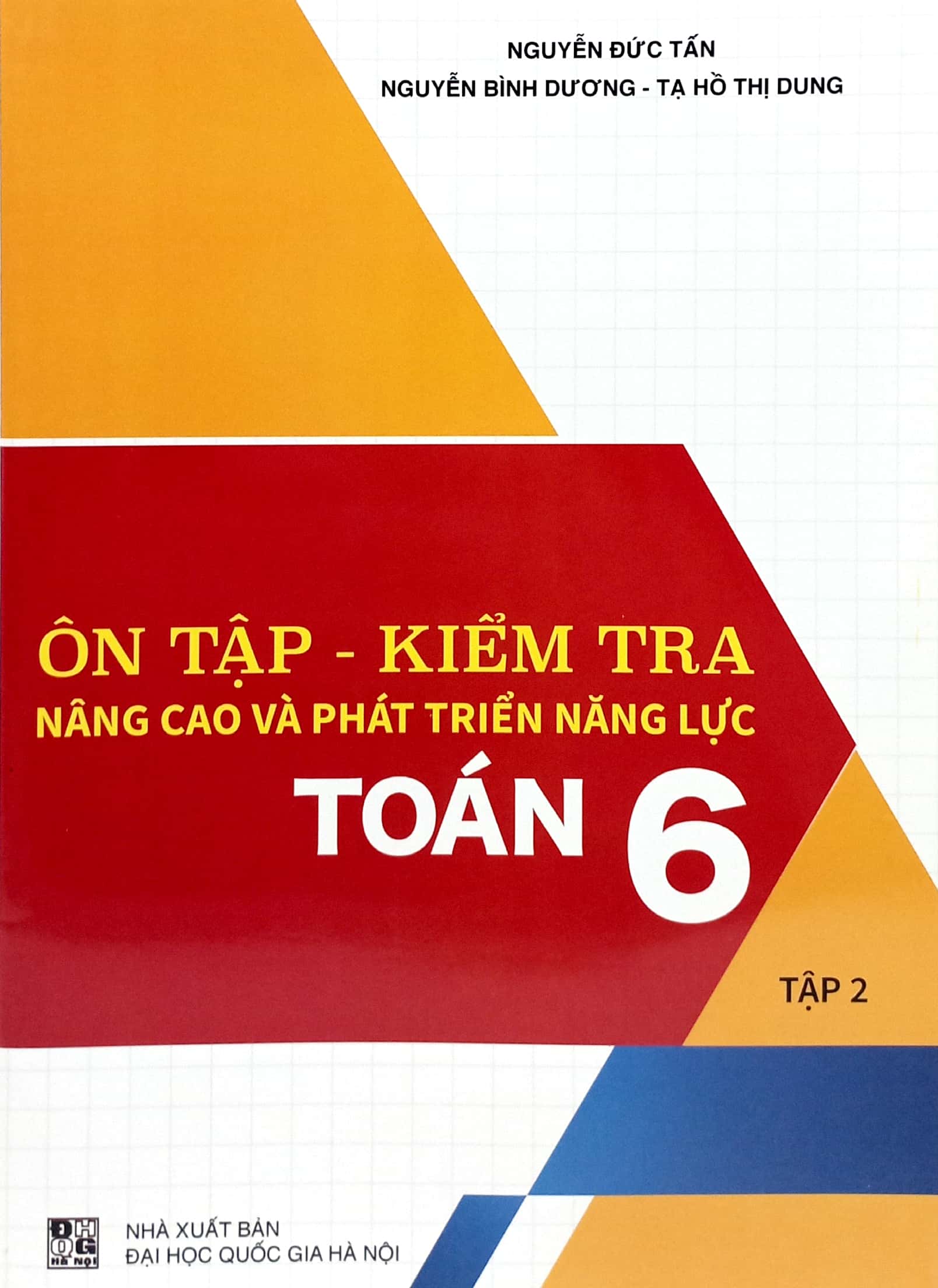 Bo
						
										
										On Tap-Kiem Tra Nang Cao Va Phat Trien Nang Luc Toan 6 - Tap 2 - Ảnh 2