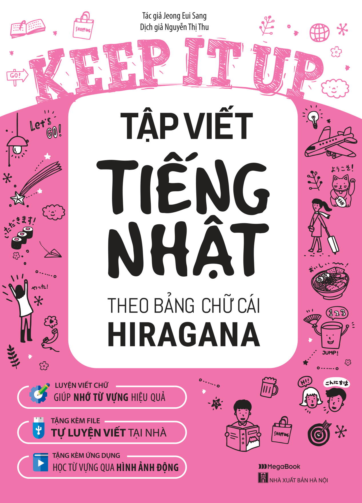 bộ sách keep it up - tiếng nhật cấp tốc cho người mới bắt đầu (bộ 2 cuốn) - Ảnh 2