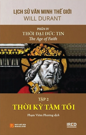bộ sách lịch sử văn minh thế giới - phần iv - thời đại đức tin - bìa cứng (bộ 6 cuốn) - Ảnh 3