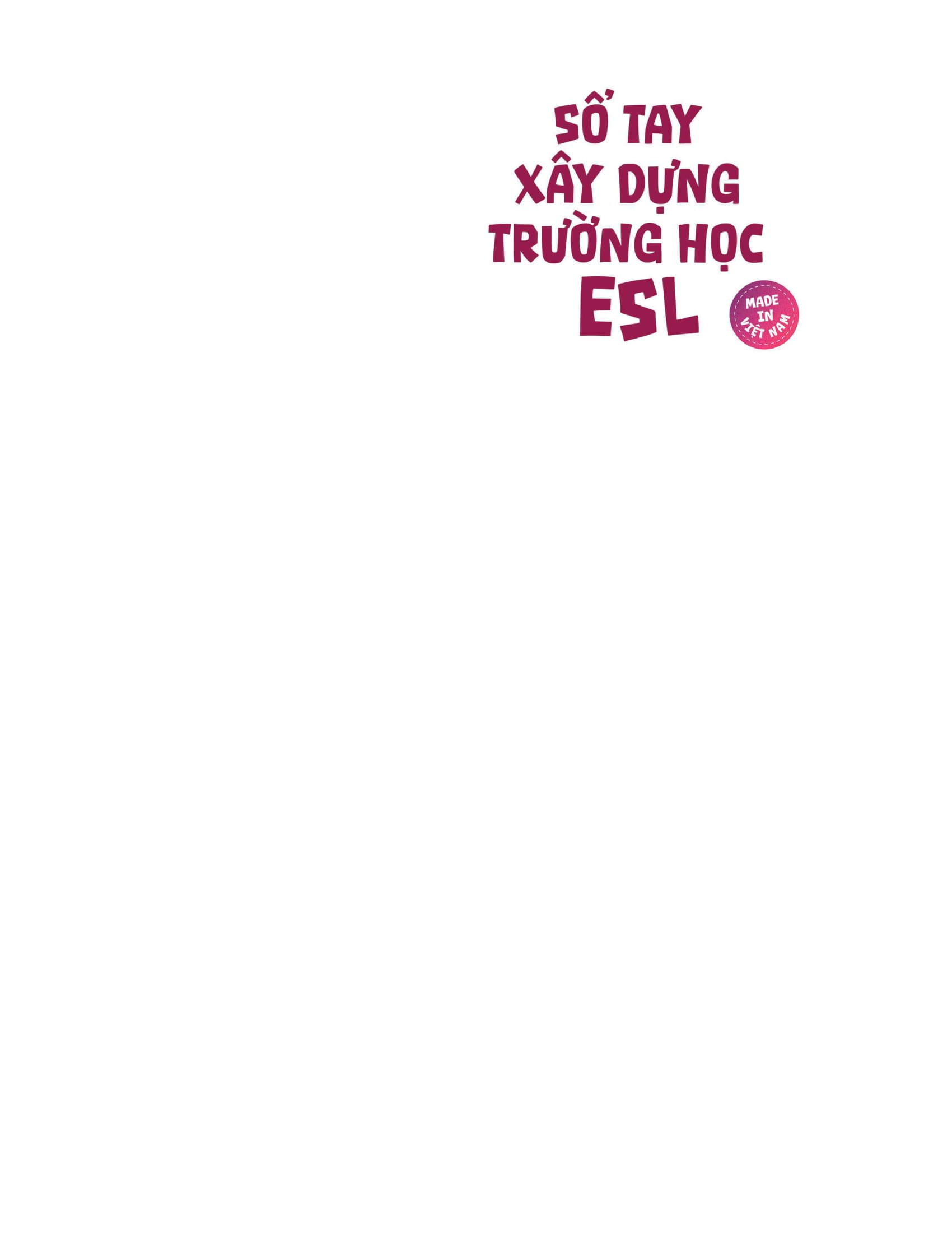 Bộ Sách Sổ Tay Xây Dựng Trường Học ESL (Bộ 2 Cuốn) - Ảnh 4
