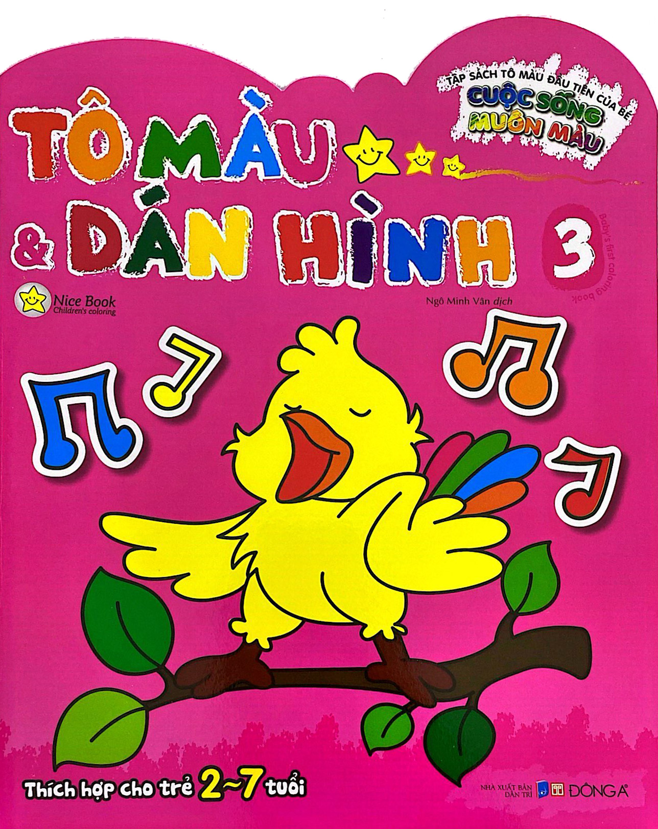 Bộ Tập Sách Tô Màu Đầu Tiên Của Bé - Cuộc Sống Muôn Màu - Tô Màu Và Dán Hình - Tập 3 - Ảnh 3