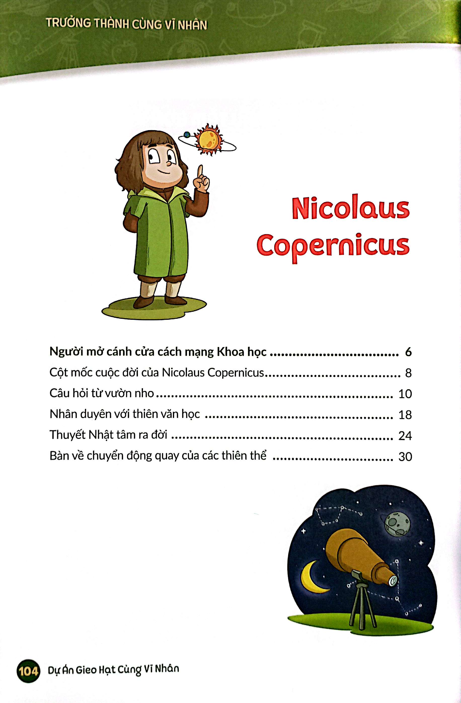 Bo
Truong Thanh Cung Vi Nhan 3 - Nha Khoa Hoc Va Danh Y - Nicolaus Copernicus Va Galileo Galilei - Ảnh 5