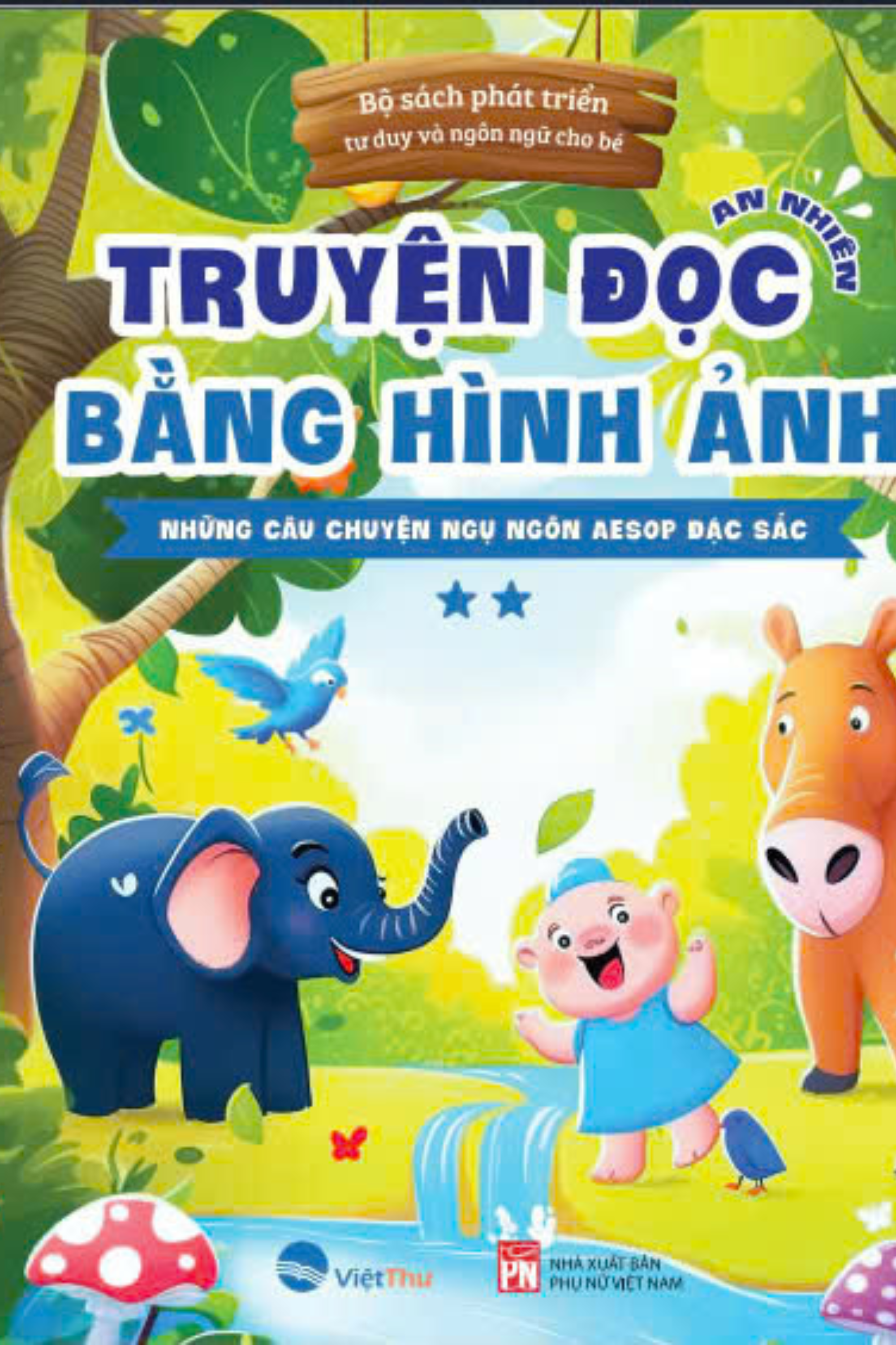 Bo
						
										
										Truyen Doc Bang Hinh Anh - Nhung Cau Chuyen Ngu Ngon Aesop Dac Sac - Tap 2 - Ảnh 2