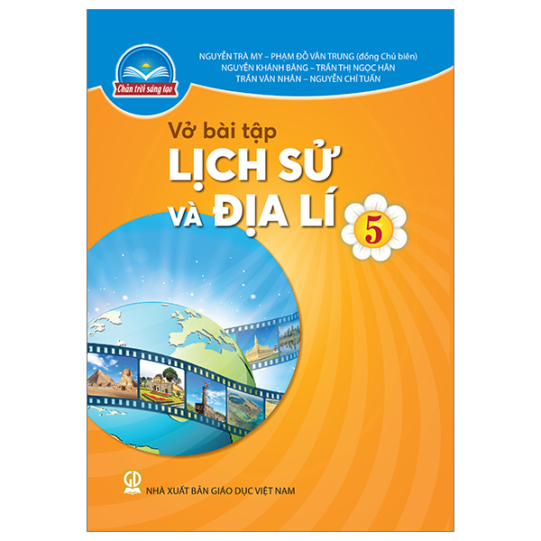 Bộ Vở Bài Tập Lịch Sử Và Địa Lí 5 (Chân Trời) (Chuẩn)