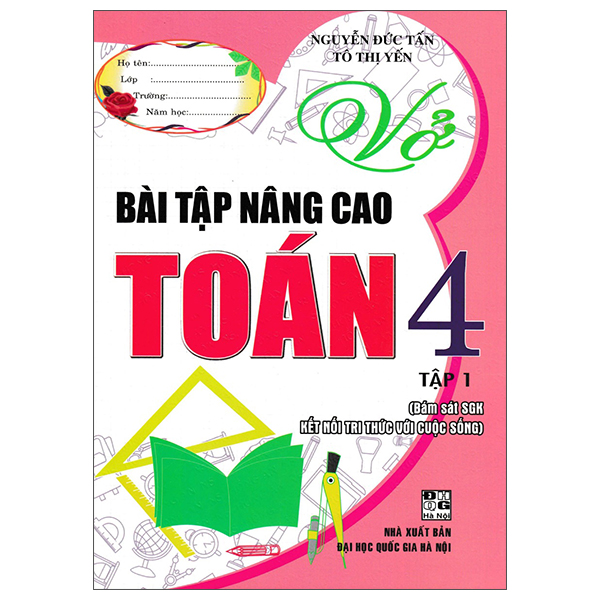 Bộ
						
										
										Vở Bài Tập Nâng Cao Toán 4 - Tập 1 (Kết Nối)