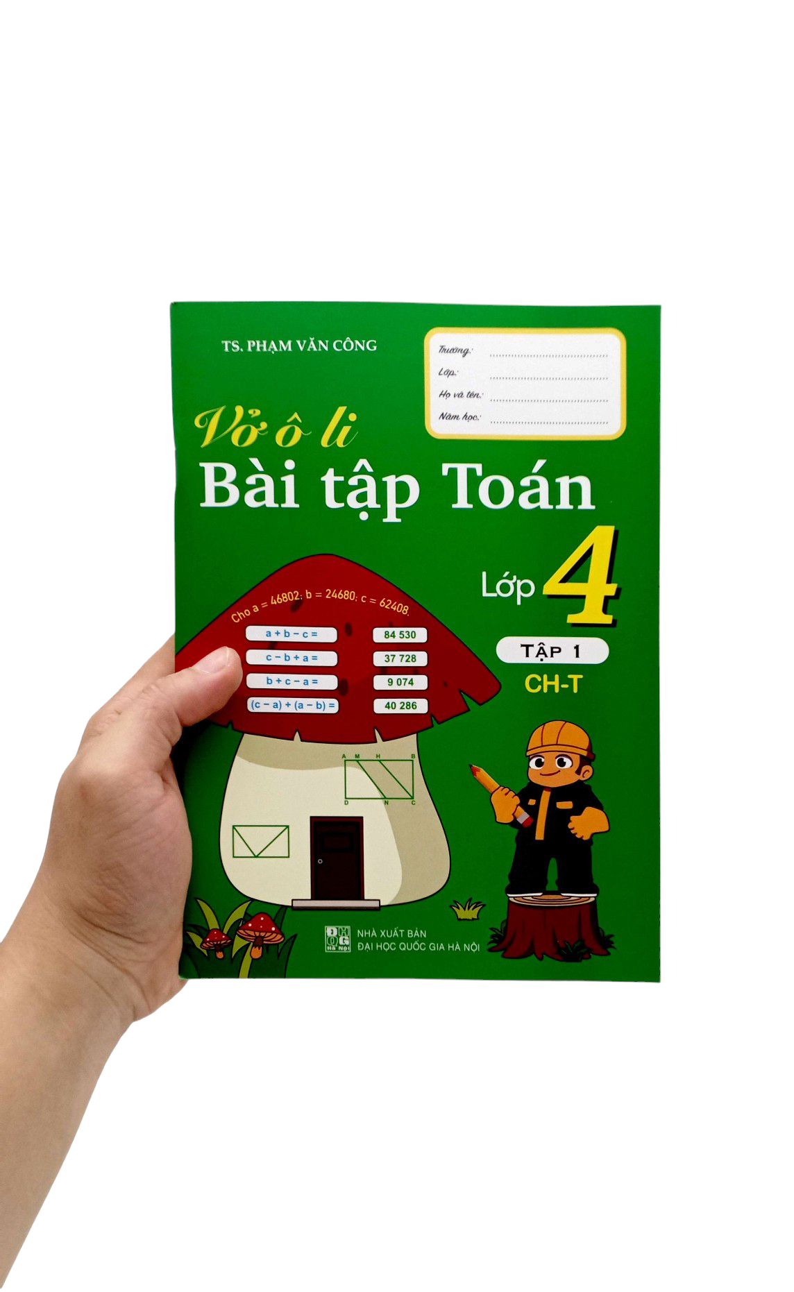 Bo
						
										
										Vo O Li Bai Tap Toan Lop 4 - Tap 1 - Ảnh 7