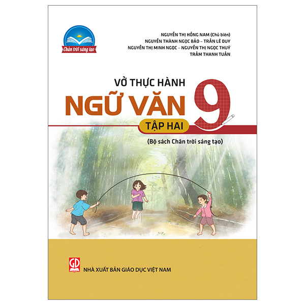 Bộ Vở Thực Hành Ngữ Văn 9 - Tập 2 (Chân Trời Sáng Tạo) (Chuẩn)
