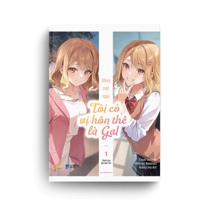 bỗng một ngày tôi có vị hôn thê là gal - tập 1 - tặng kèm bookmark bế - Ảnh 5