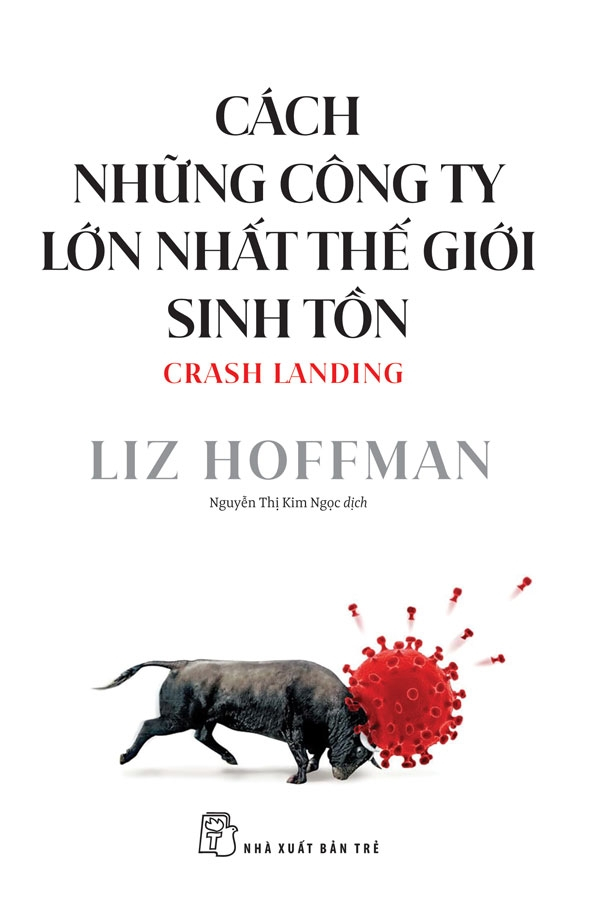 cách những công ty lớn nhất thế giới sinh tồn - Ảnh 2