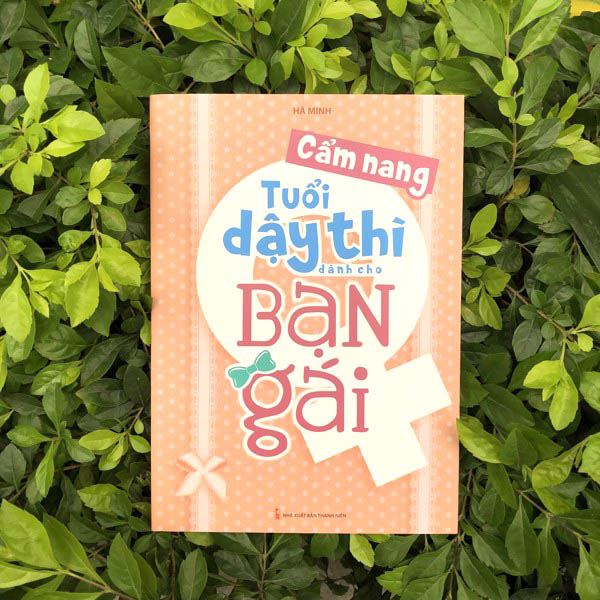 cẩm nang tuổi dậy thì dành cho bạn gái (tái bản 2023)