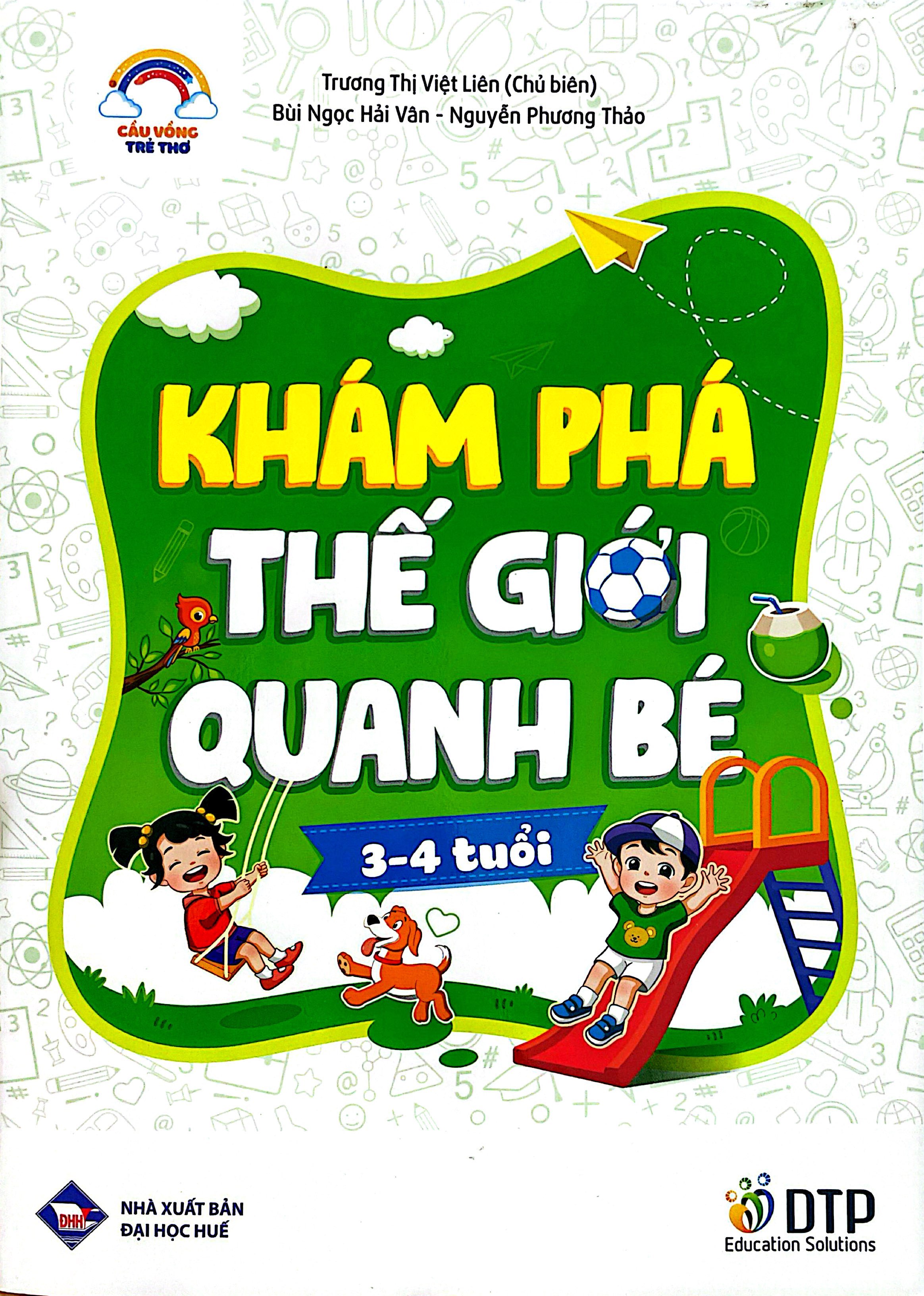 Cầu Vồng Trẻ Thơ - Khám Phá Thế Giới Quanh Bé - Dành Cho Trẻ 3-4 Tuổi - Ảnh 2
