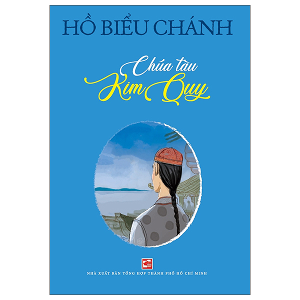 Chúa Tàu Kim Quy (Tái Bản 2026)