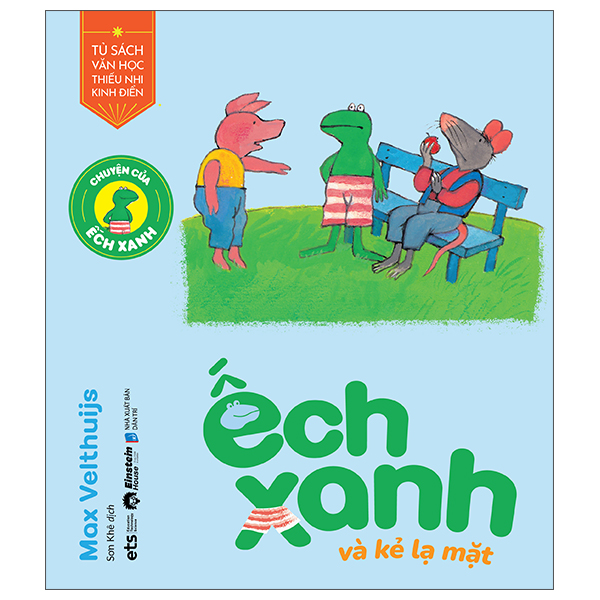 chuyện của ếch xanh - ếch xanh và kẻ lạ mặt