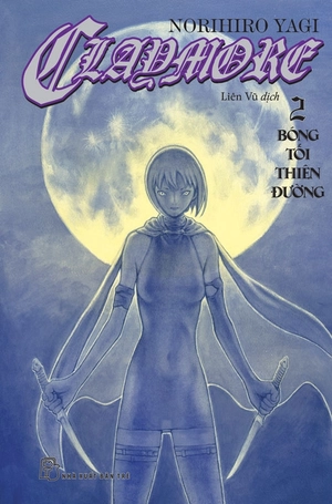 claymore - tập 2 - bóng tối thiên đường - Ảnh 2