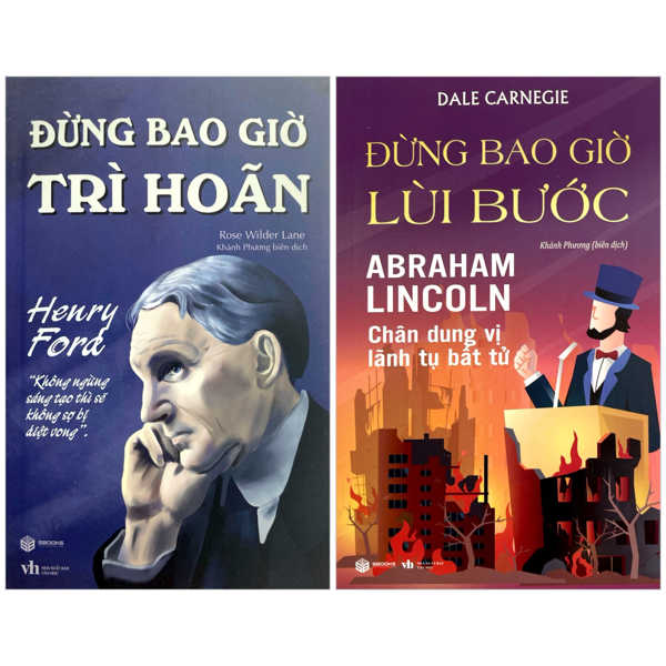 Combo Sach Dung Bao Gio Tri Hoan + Dung Bao Gio Lui Buoc (Bo 2 Cuon)