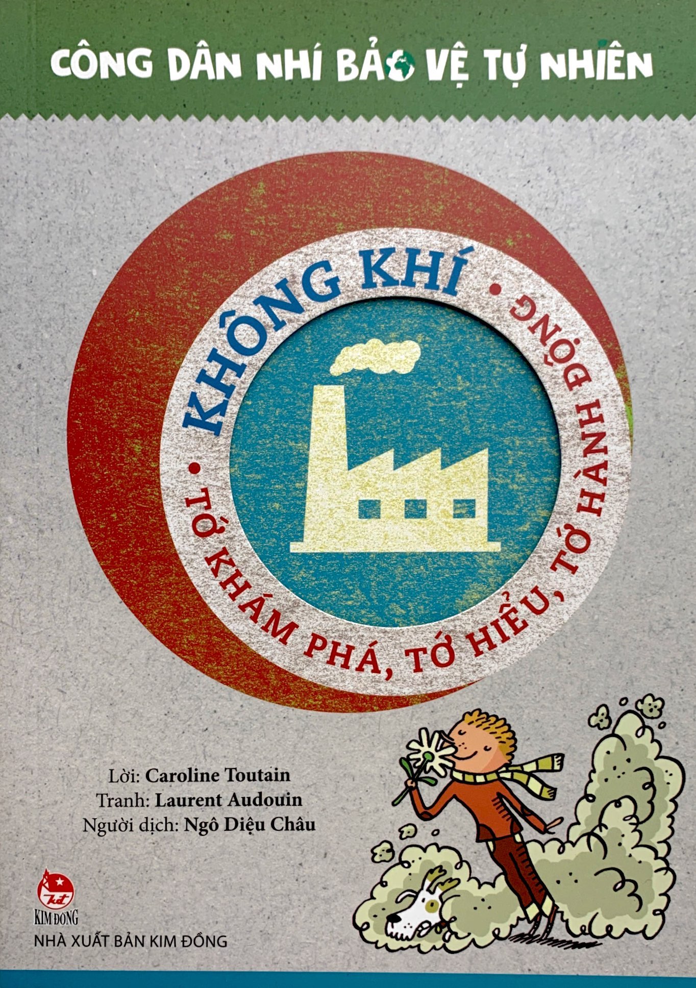 công dân nhí bảo vệ tự nhiên - không khí - tớ khám phá, tớ hiểu, tớ hành động - Ảnh 2