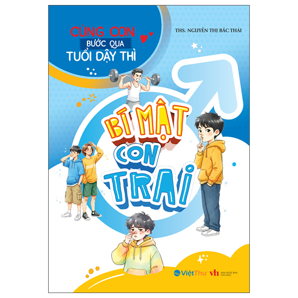 Cùng Con Bước Qua Tuổi Dậy Thì - Bí Mật Con Trai