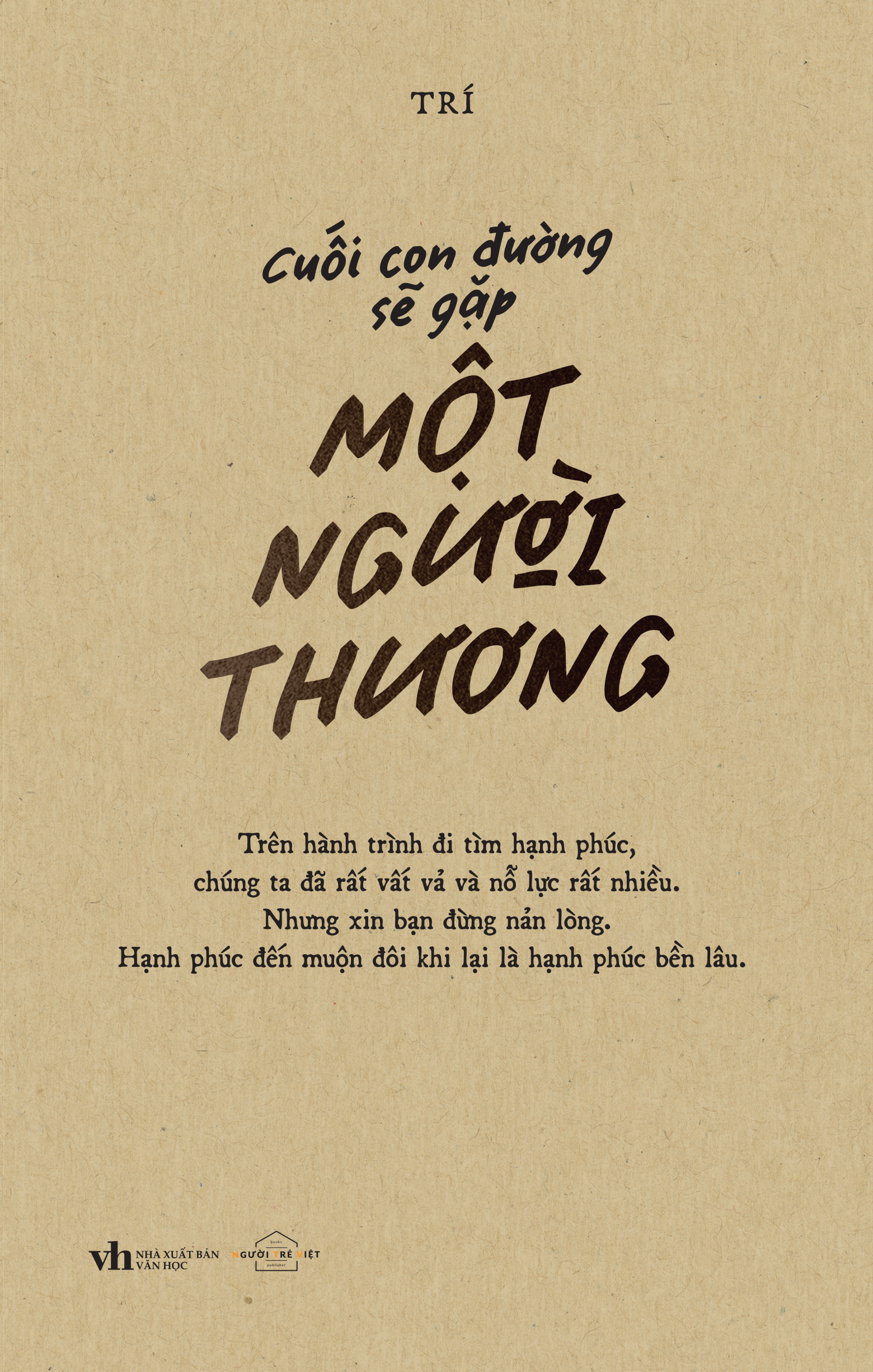 cuối con đường sẽ gặp một người thương - tặng kèm bookmark - Ảnh 2